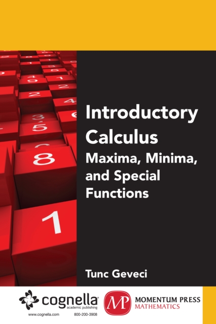 Introductory Calculus I: Maxima, Minima, and Special Functions, PDF eBook