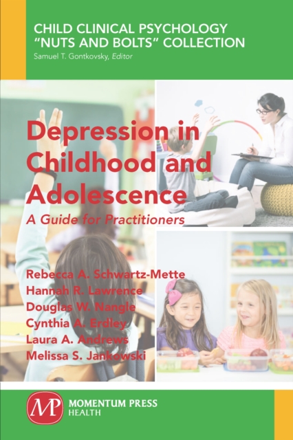 Depression in Childhood and Adolescence : A Guide for Practitioners, EPUB eBook