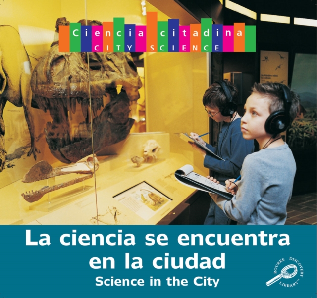 La ciencia se encuentra en la ciudad : Science in The City, PDF eBook