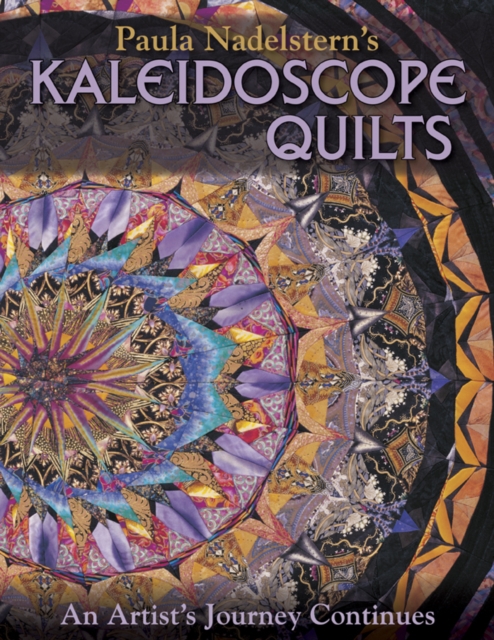 Paula Nadelsterns Kaleidoscope Quilts, PDF eBook