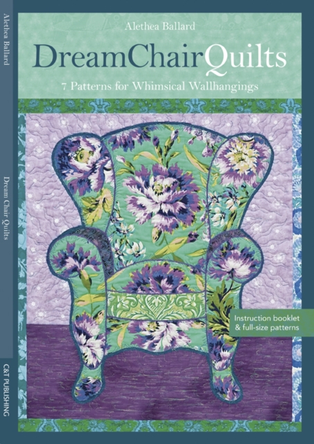 Dream Chair Quilts : 7 Patterns for Whimsical Wall Hangings, PDF eBook