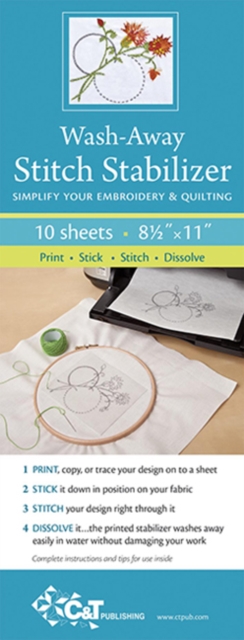 Wash-Away Stitch Stabilizer : Simplify Your Embroidery & Quilting, General merchandise Book