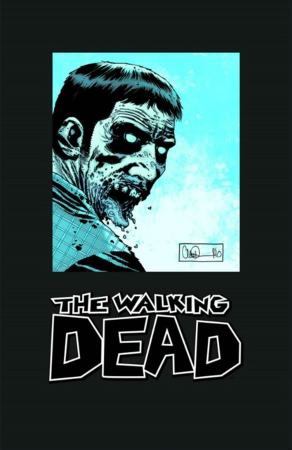 The Walking Dead Omnibus Volume 3, Hardback Book