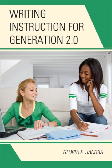 Writing Instruction for Generation 2.0, EPUB eBook