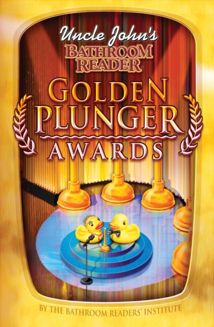 Uncle John's Bathroom Reader Golden Plunger Awards, EPUB eBook