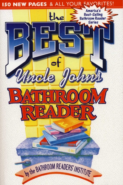 The Best of Uncle John's Bathroom Reader, EPUB eBook