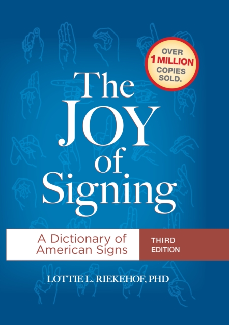 The Joy of Signing Third Edition, EPUB eBook