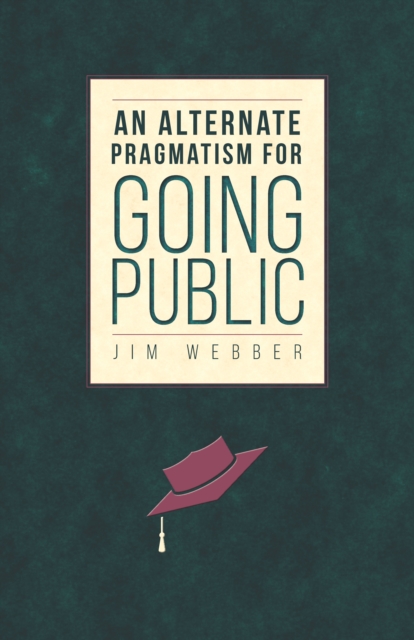 An Alternate Pragmatism for Going Public, EPUB eBook