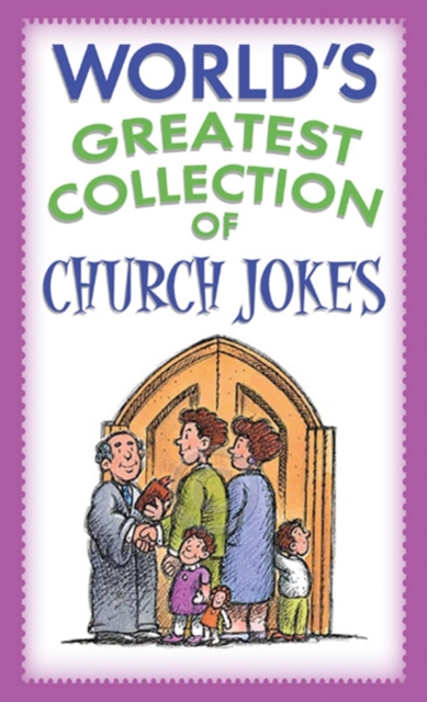 World's Greatest Collection of Church Jokes, EPUB eBook
