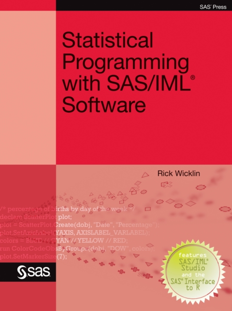 Statistical Programming with SAS/IML Software, PDF eBook