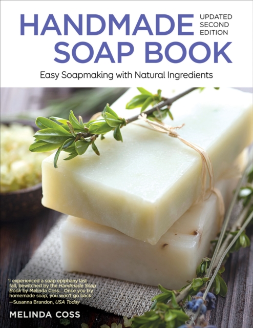 Handmade Soap Book : Easy Soapmaking with Natural Ingredients, EPUB eBook