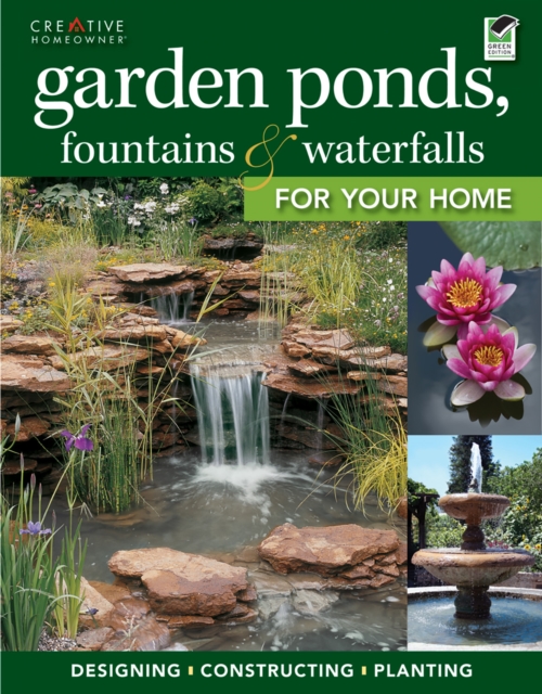 Garden Ponds, Fountains & Waterfalls for Your Home, EPUB eBook