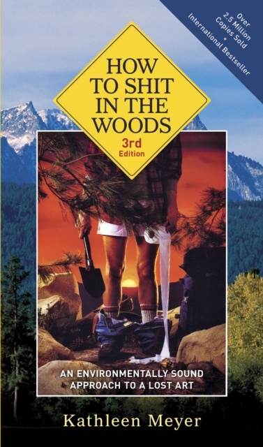 How to Shit in the Woods, 3rd Edition, EPUB eBook