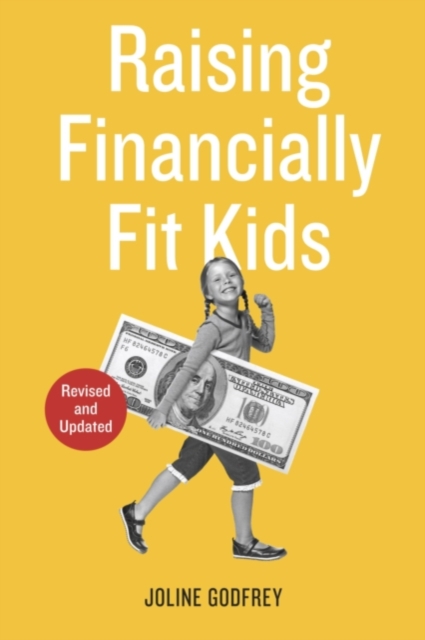 Raising Financially Fit Kids, Revised, EPUB eBook