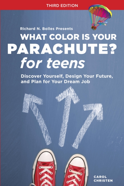 What Color Is Your Parachute? for Teens, Third Edition, EPUB eBook