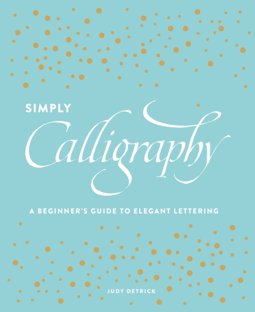 Simply Calligraphy, Paperback / softback Book