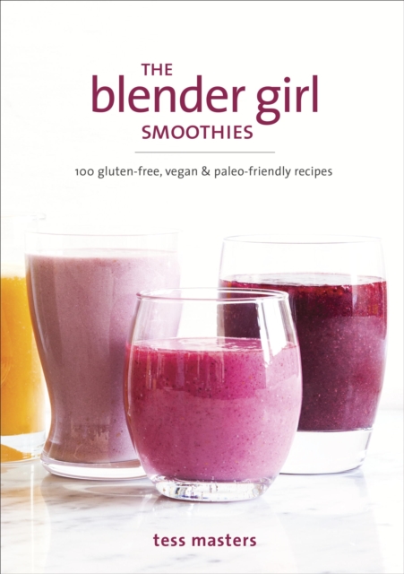 Blender Girl Smoothies, EPUB eBook