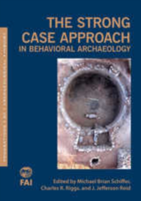 The Strong Case Approach in Behavioral Archaeology, PDF eBook