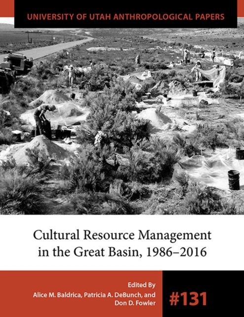 Cultural Resource Management in the Great Basin 1986-2016, Paperback / softback Book