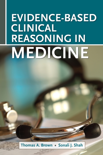 Evidence-Based Clinical Reasoning in Medicine, EPUB eBook