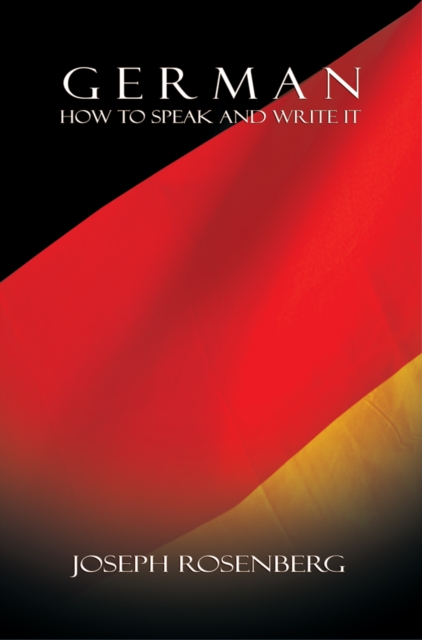 German: How to Speak and Write It (Beginners' Guides), EPUB eBook