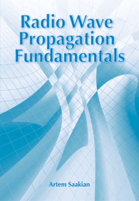 Radio Wave Propagation Fundamentals, PDF eBook