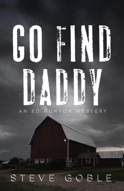 Go Find Daddy, Paperback / softback Book