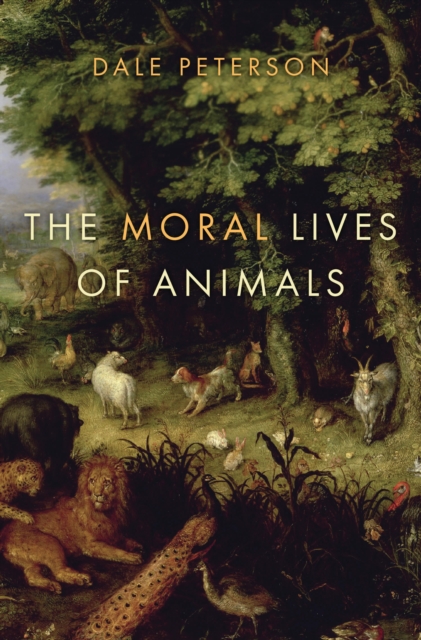 The Moral Lives of Animals, EPUB eBook