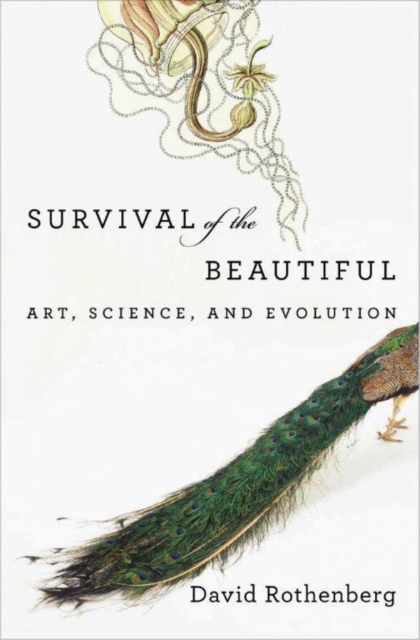 Survival of the Beautiful : Art, Science, and Evolution, EPUB eBook