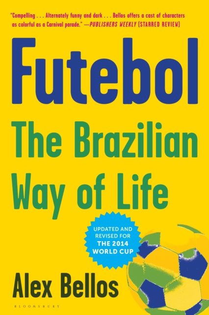 Futebol : Soccer, The Brazilian Way, EPUB eBook