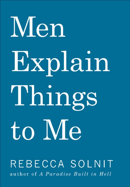 Men Explain Things to Me, EPUB eBook