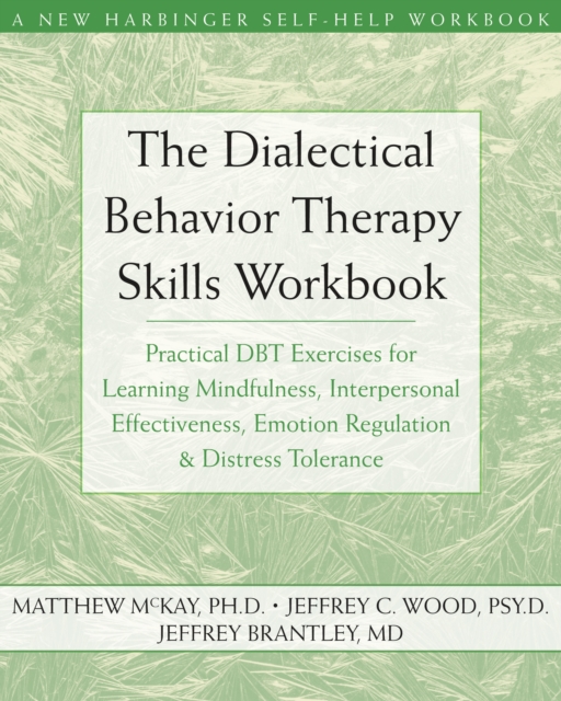 Dialectical Behavior Therapy Skills Workbook, EPUB eBook