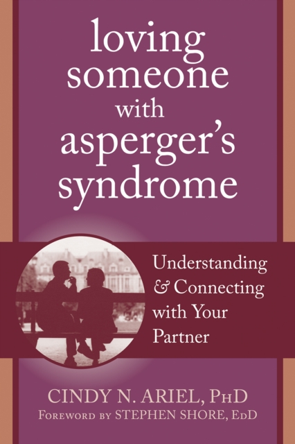 Loving Someone with Asperger's Syndrome, EPUB eBook