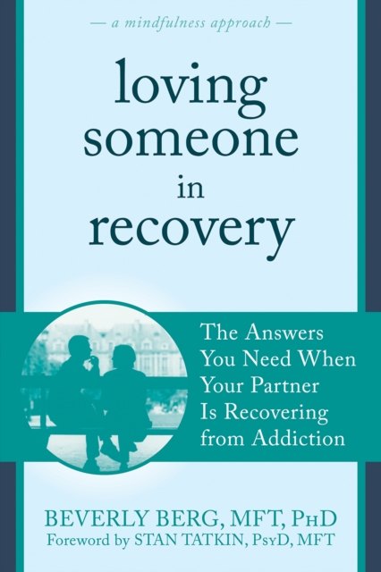 Loving Someone in Recovery, EPUB eBook
