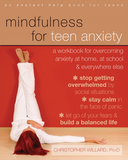 Mindfulness for Teen Anxiety, EPUB eBook