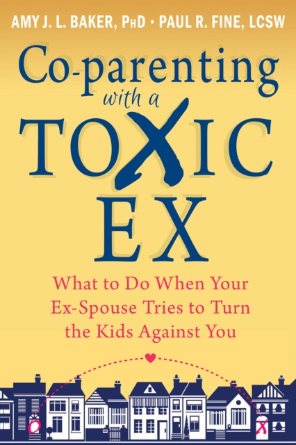Co-parenting with a Toxic Ex, PDF eBook