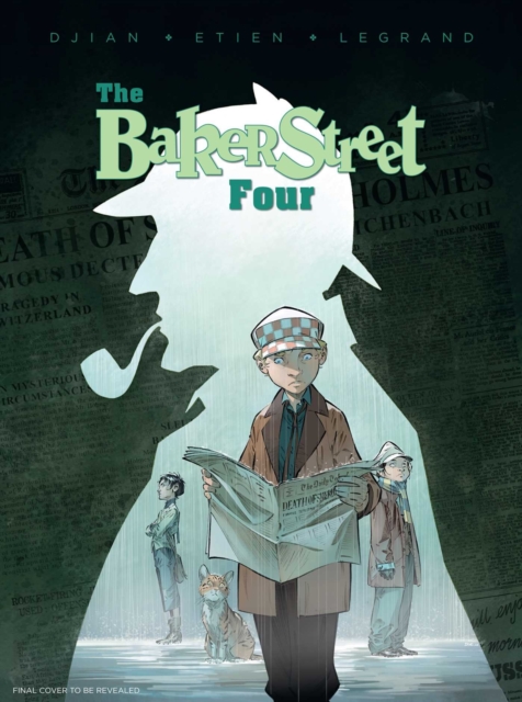 The Baker Street Four, Vol. 1, Paperback / softback Book