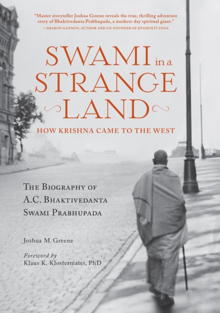 Swami in a Strange Land : How Krishna Came to the West, EPUB eBook