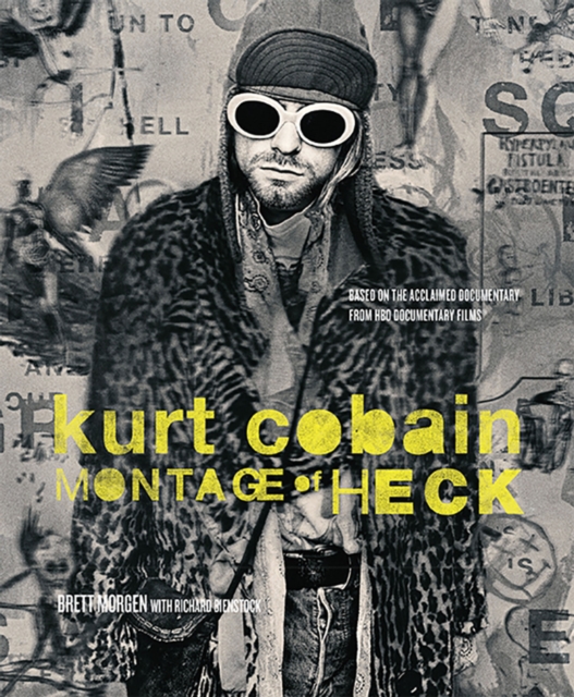 Kurt Cobain : Montage of Heck, PDF eBook