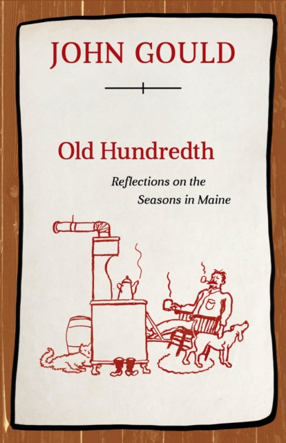 Old Hundredth : Reflections on the Seasons in Maine, EPUB eBook