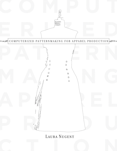 Computerized Patternmaking for Apparel Production, PDF eBook