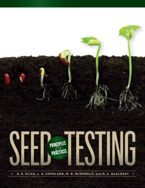Seed Testing : Principles and Practices, PDF eBook