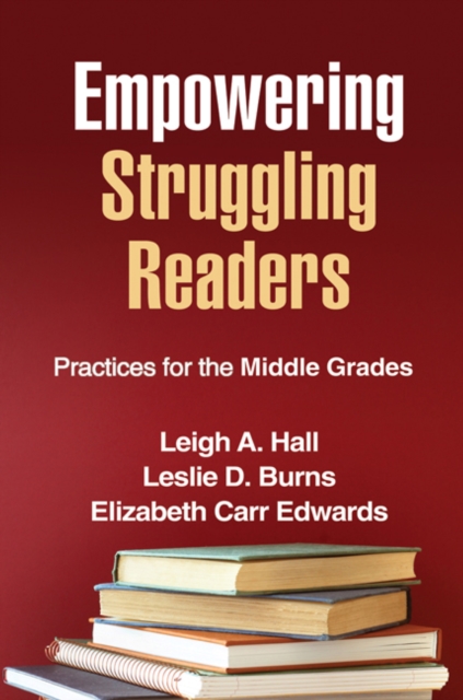 Empowering Struggling Readers : Practices for the Middle Grades, PDF eBook