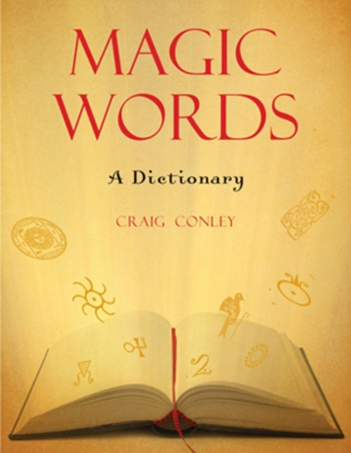Magic Words : A Dictionary, EPUB eBook