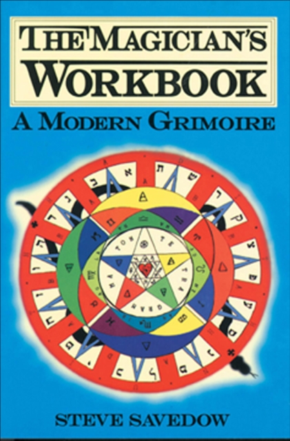 The Magician's Workbook : A Modern Grimoire, EPUB eBook
