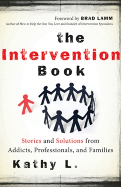 Intervention Book : Stories and Solutions from Addicts, Professionals, and Families, EPUB eBook