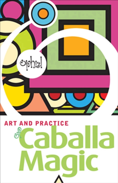 The Art and Practice of Caballa Magic, EPUB eBook