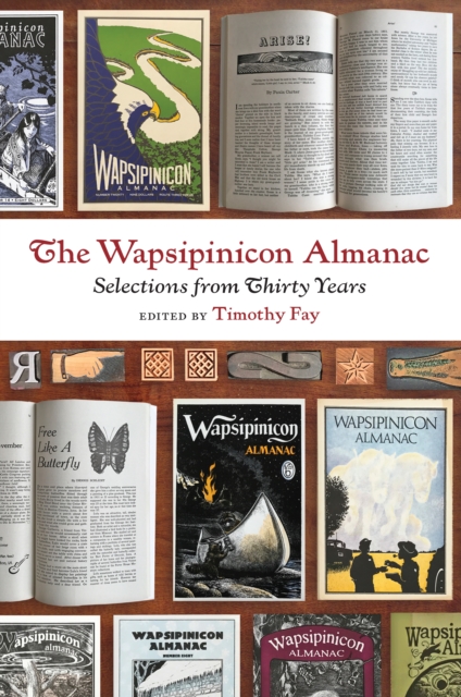 The Wapsipinicon Almanac : Selections from Thirty Years, EPUB eBook