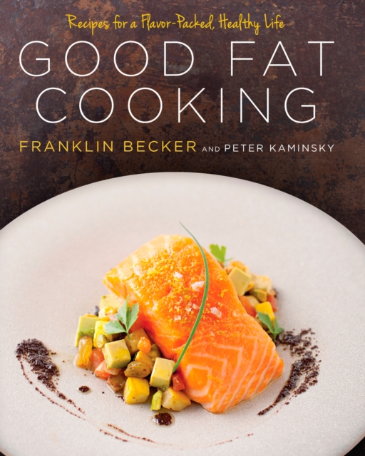 Good Fat Cooking, EPUB eBook