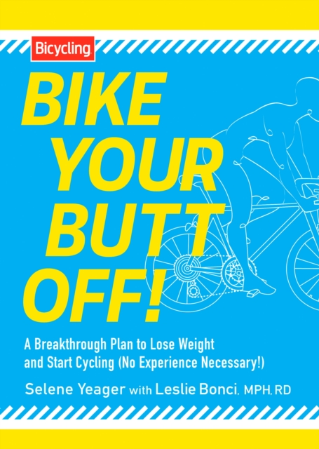 Bike Your Butt Off!, EPUB eBook